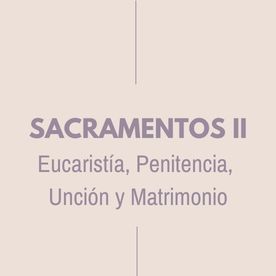 Sacramentos II